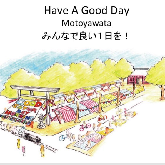 Have A Good Day Motoyawata
