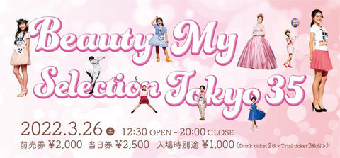 BEAUTY MY SELECTION TOKYO 35